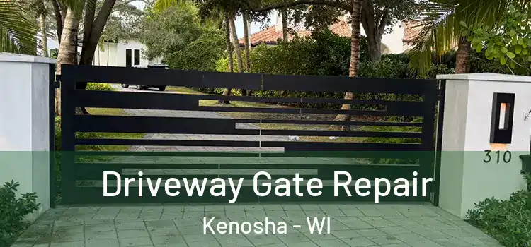 Driveway Gate Repair Kenosha - WI