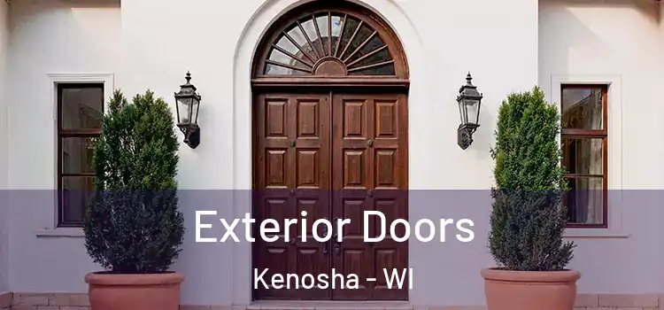 Exterior Doors Kenosha - WI