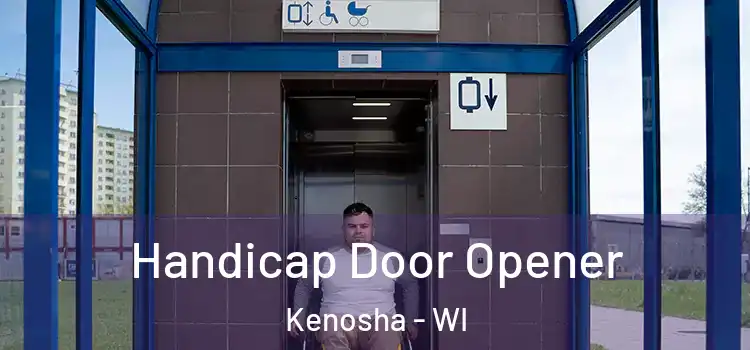 Handicap Door Opener Kenosha - WI